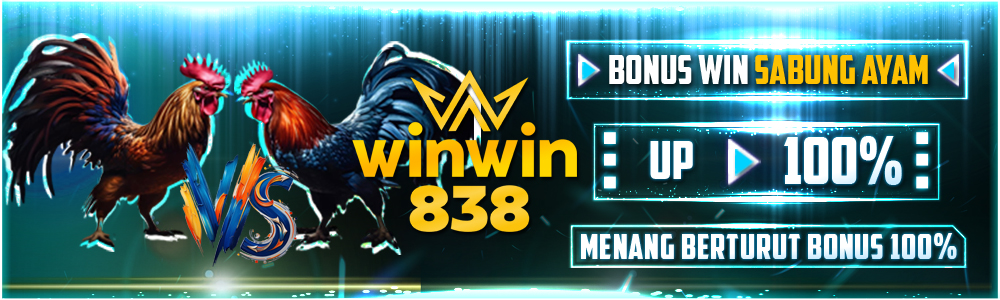 BONUS UP TO 100% WINSTREAK SABUNG AYAM WINWIN838